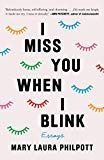 i miss you when i blink